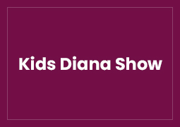 Kids Diana Show Featured Image
